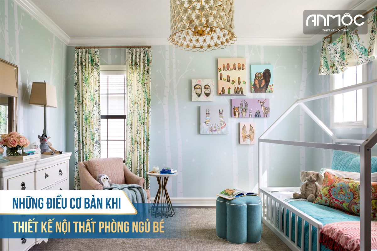 Những điều cơ bản khi thiết kế nội thất phòng ngủ bé