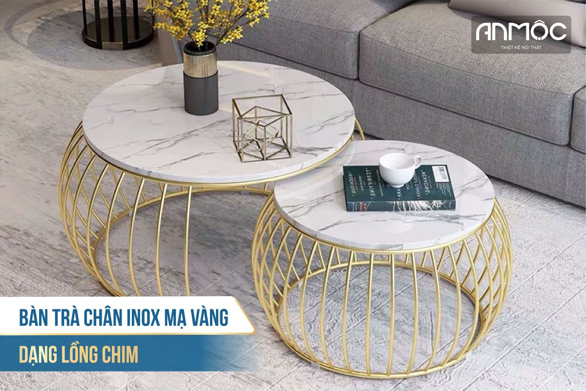 Bàn trà chân inox mạ vàng dạng lồng chim