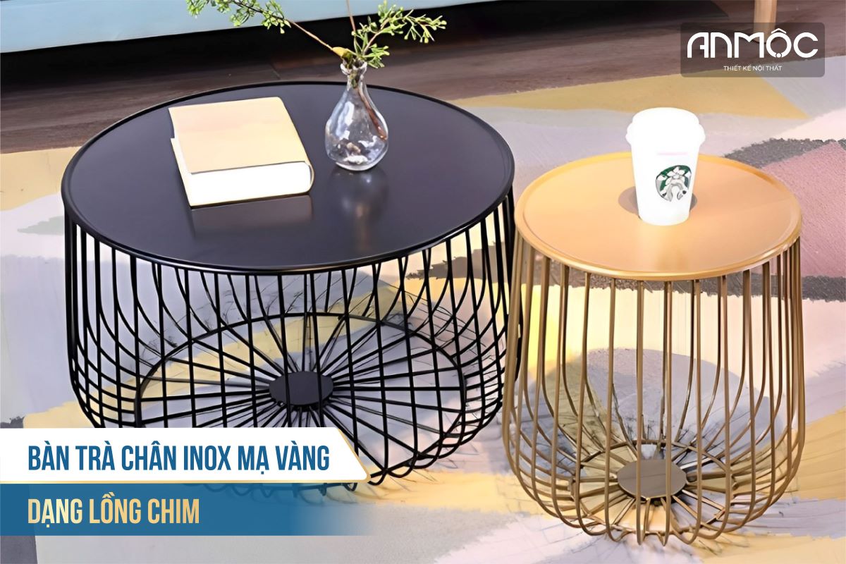 Bàn trà chân inox mạ vàng dạng lồng chim