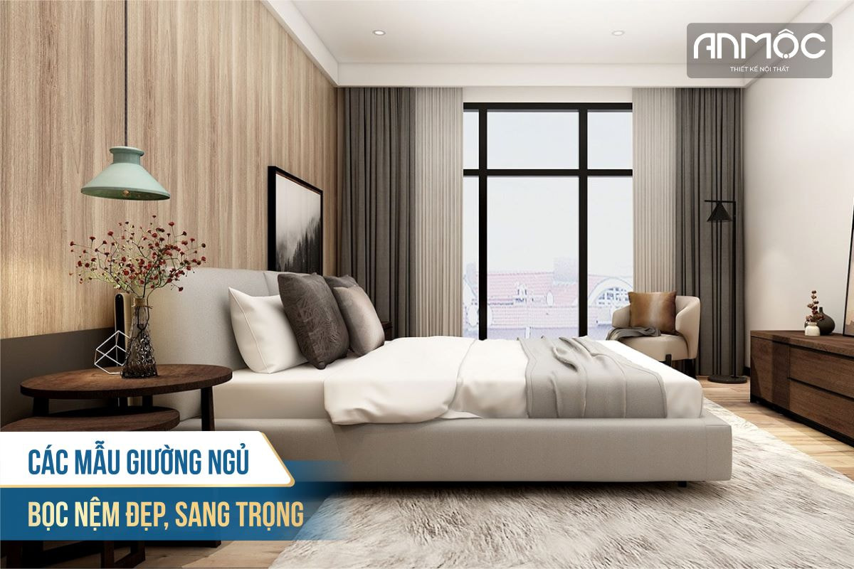 Mẫu giường ngủ bọc nệm đẹp, sang trọng