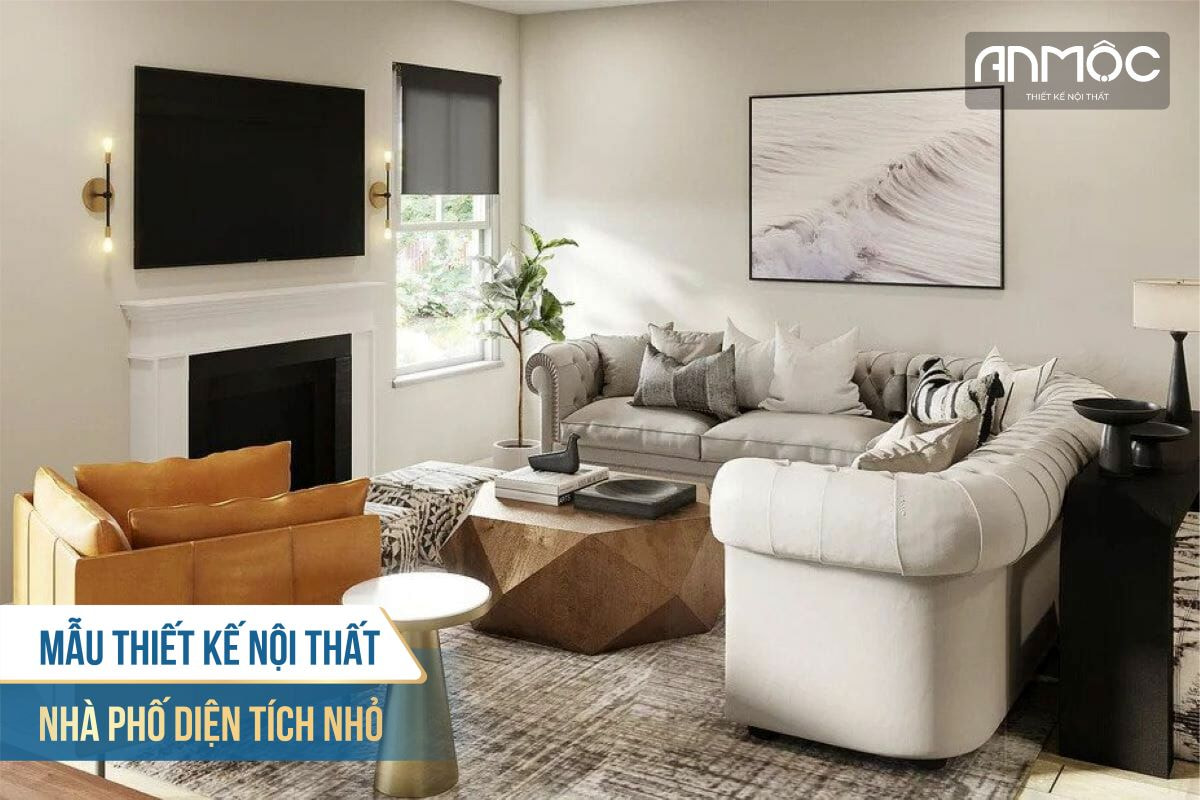 Mẫu thiết kế nội thất nhà phố diện tích nhỏ