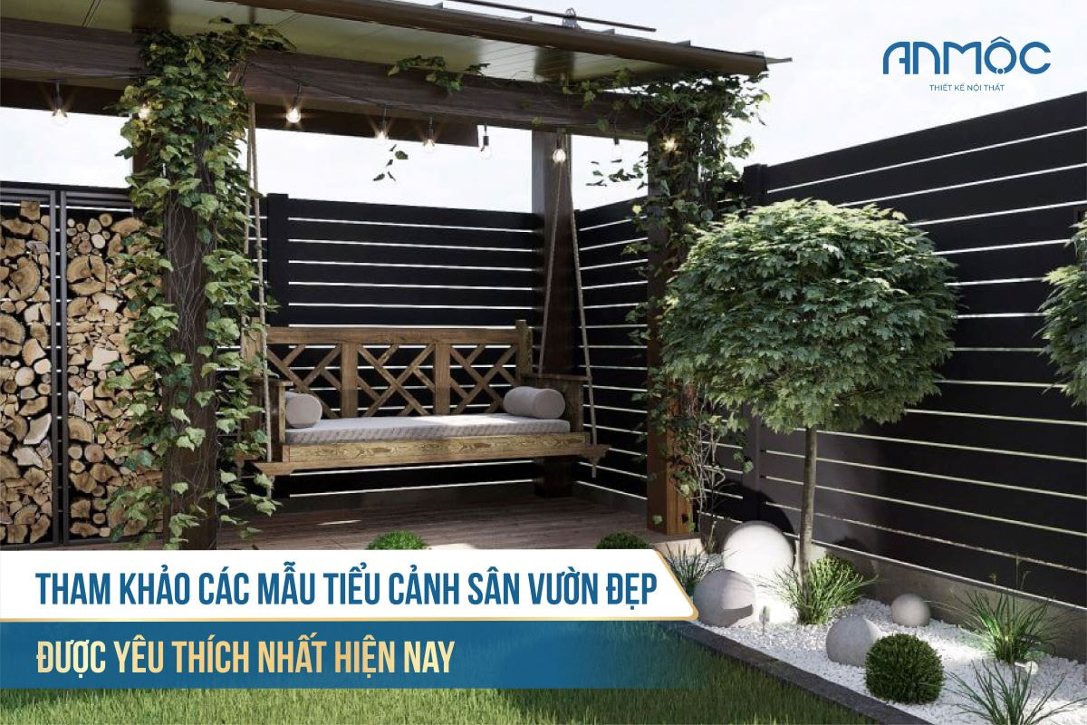 Tham khảo các mẫu tiểu cảnh sân vườn đẹp được yêu thích nhất hiện nay