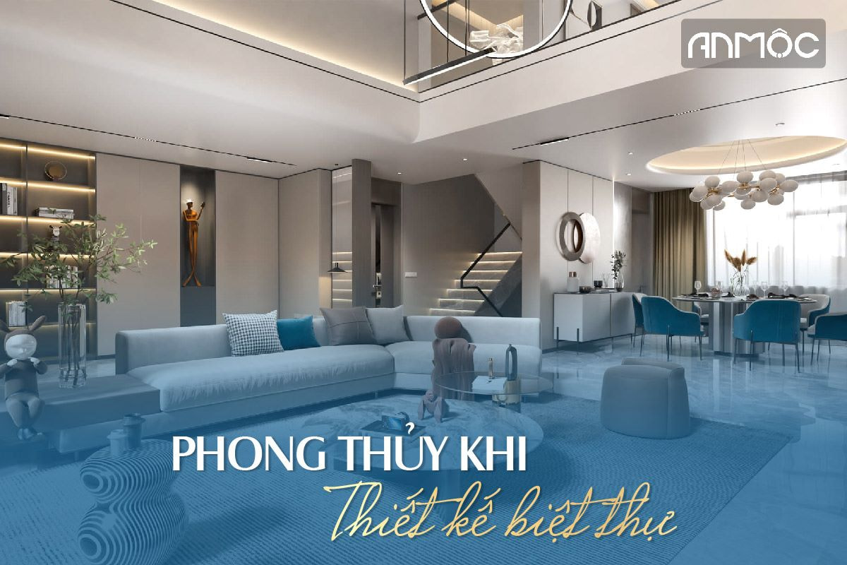 Phong thủy khi thiết kế biệt thự