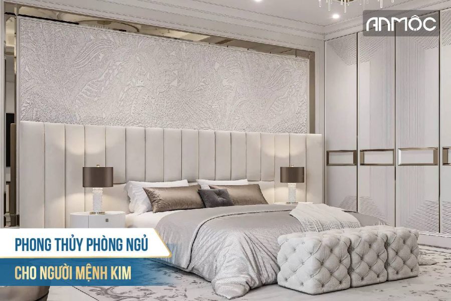 Phong thủy phòng ngủ cho người mệnh kim