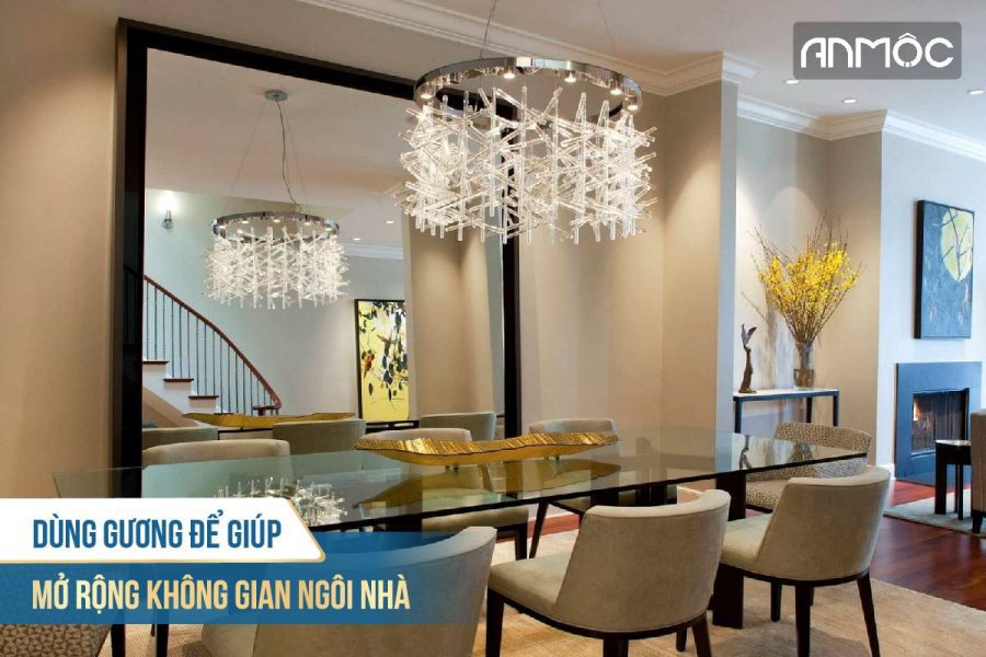 Dùng gương để giúp mở rộng không gian ngôi nhà