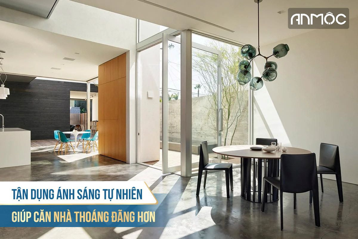 Tận dụng ánh sáng tự nhiên giúp căn nhà thoáng đãng hơn 1