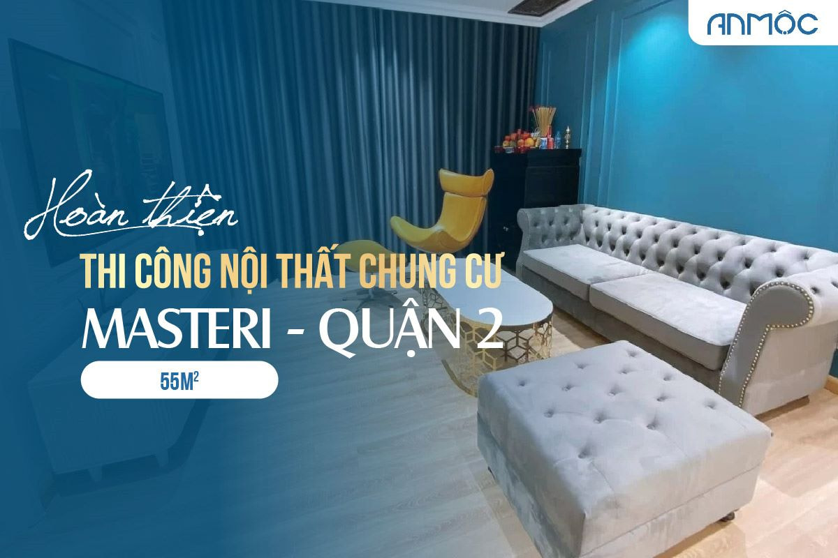 Thiết kế nội thất chung cư Masteri 55m2