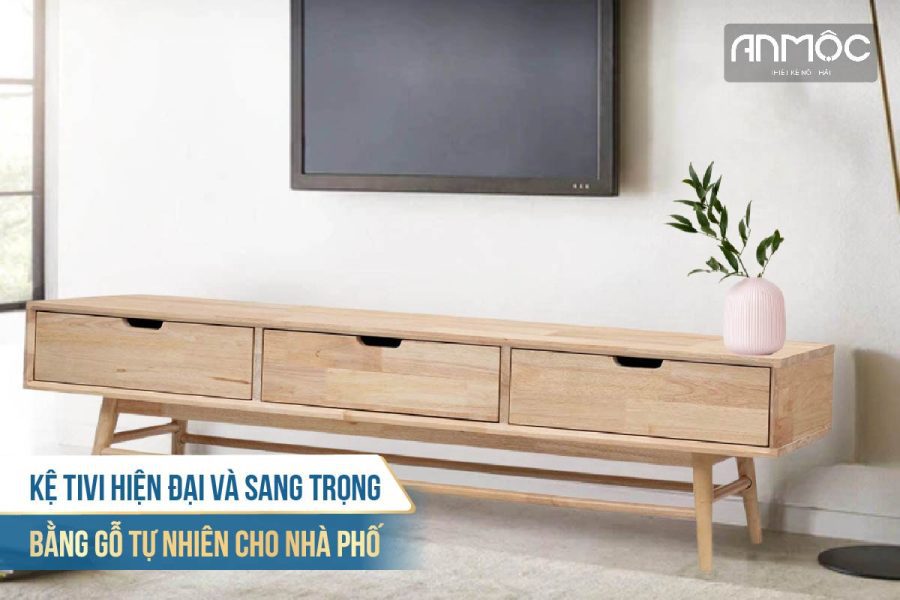 Kệ tivi hiện đại và sang trọng bằng gỗ tự nhiên cho nhà phố 1