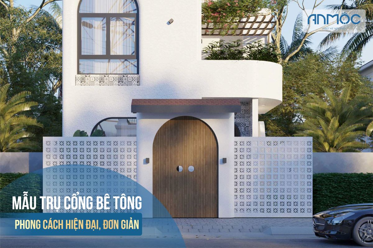 Mẫu số 6.2: Mẫu trụ cổng bê tông phong cách hiện đại, đơn giản