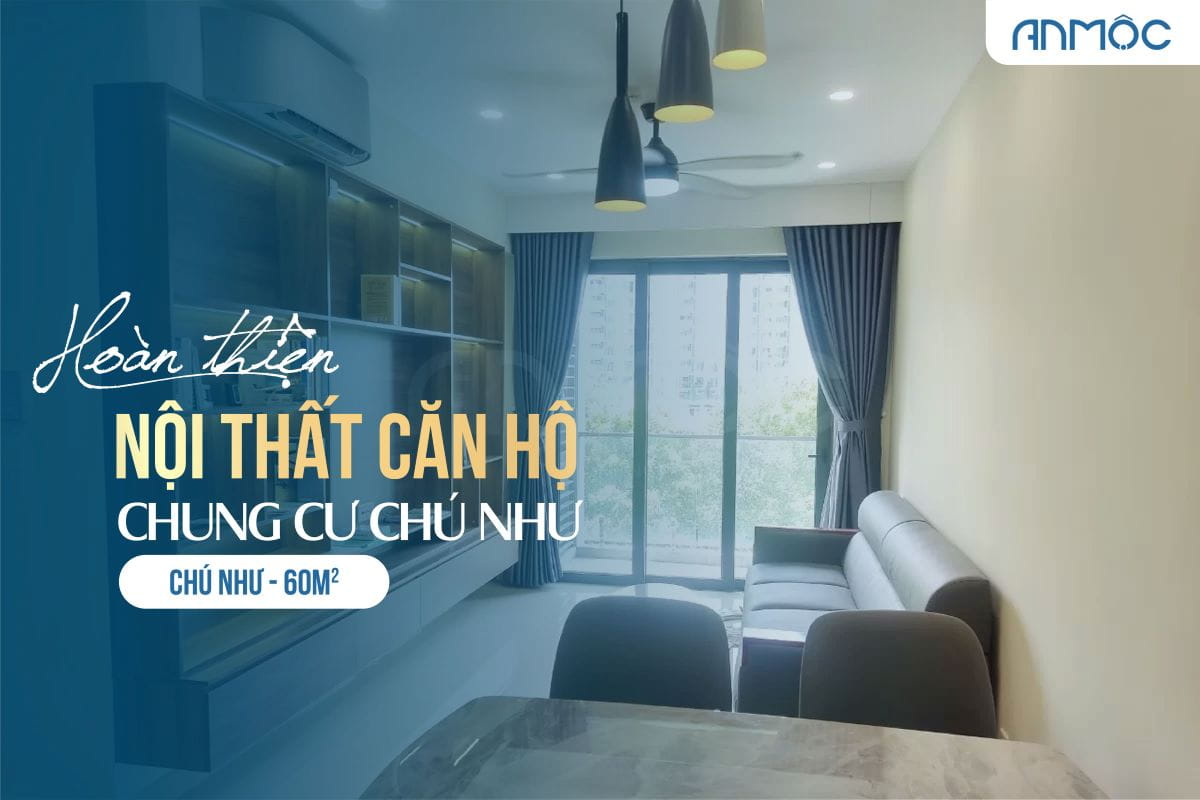 Nội thất chung cư chú Như