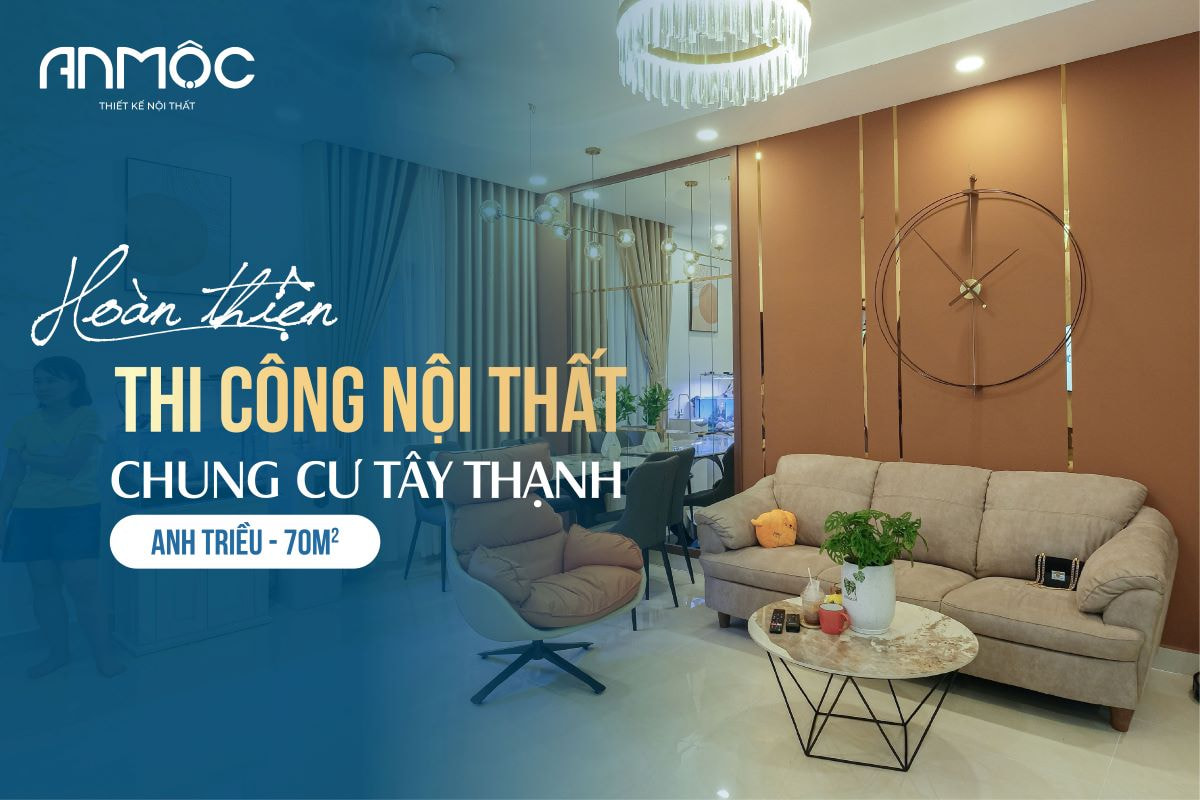 Thi công cải tạo nội thất chung cư Tây Thạnh 70m2