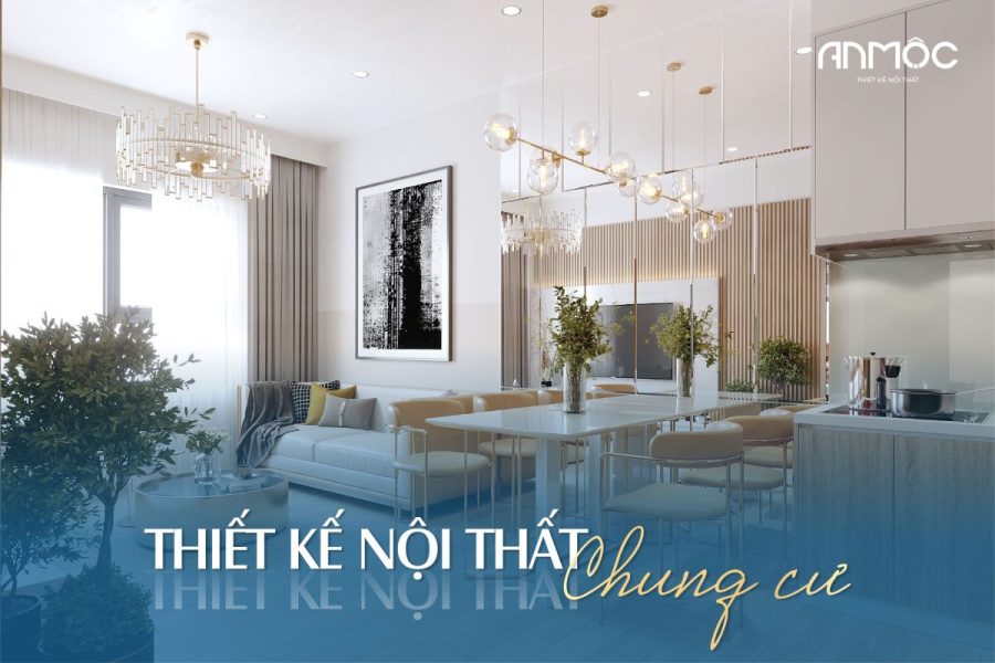 Thiết kế nội thất chung cư