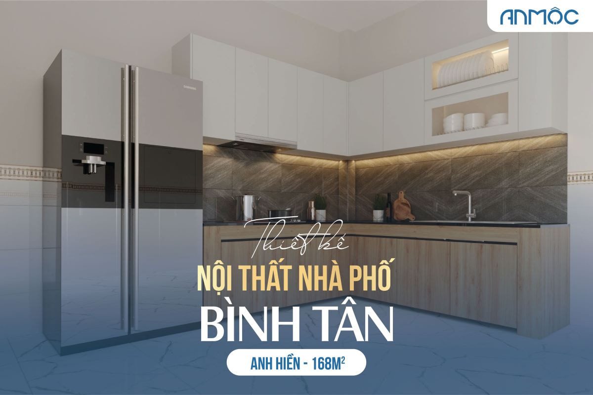 Thiết kế nội thất nhà phố Bình Tân