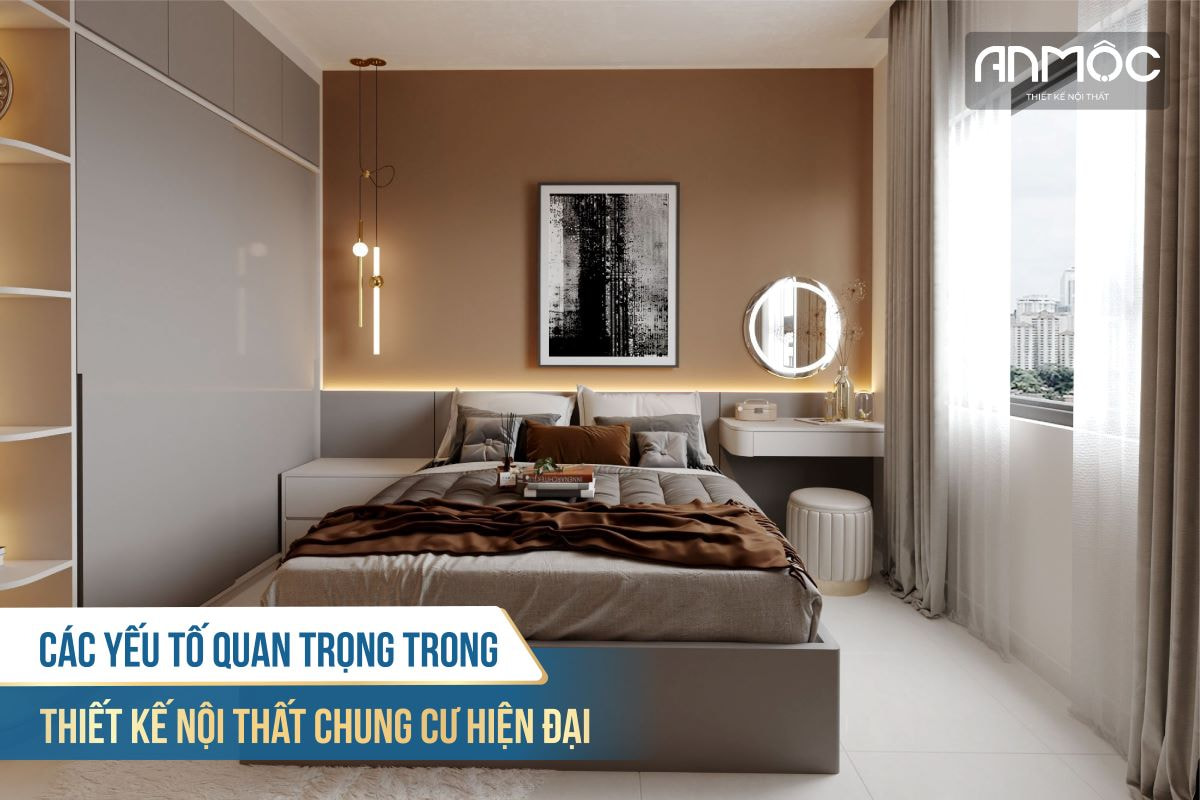 Các yếu tố quan trọng trong thiết kế nội thất chung cư hiện đại