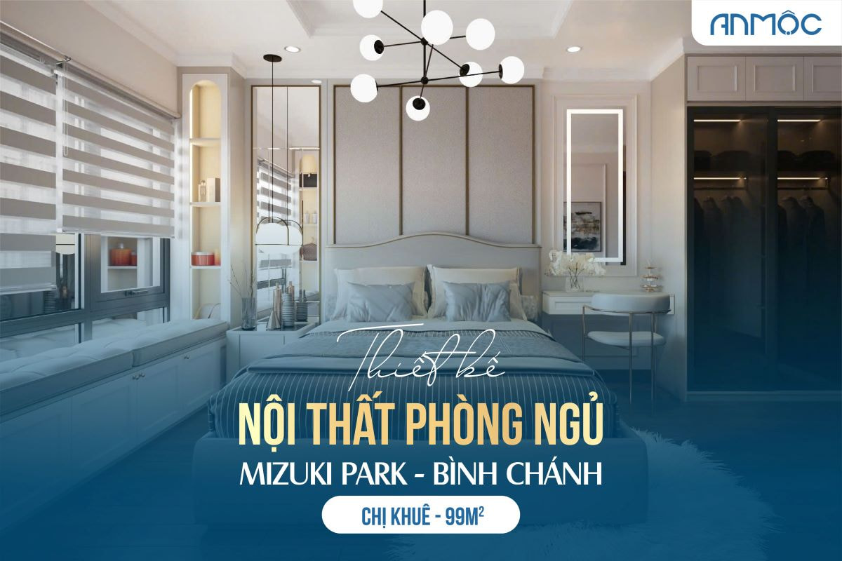 Thiết kế nội thất phòng ngủ chung cư Mizuki Park Bình Chánh