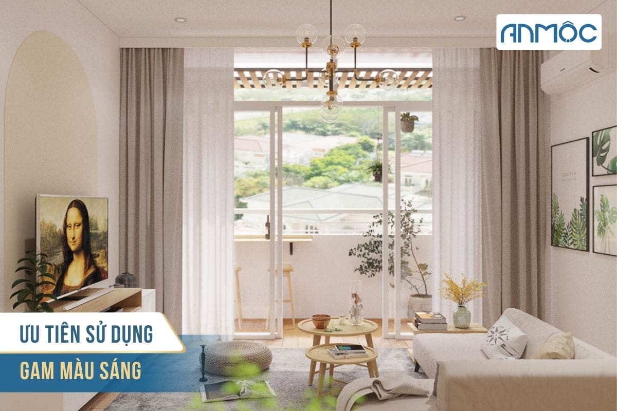 Ưu tiên sử dụng gam màu sáng