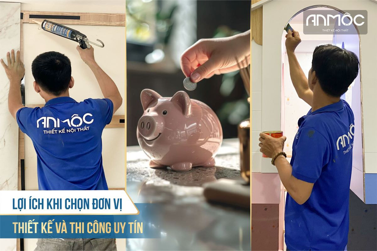 Lợi ích khi chọn đơn vị thiết kế và thi công uy tín