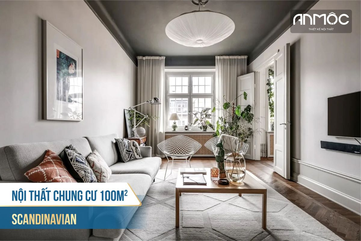 Nội thất chung cư 100m2 Scandinavian