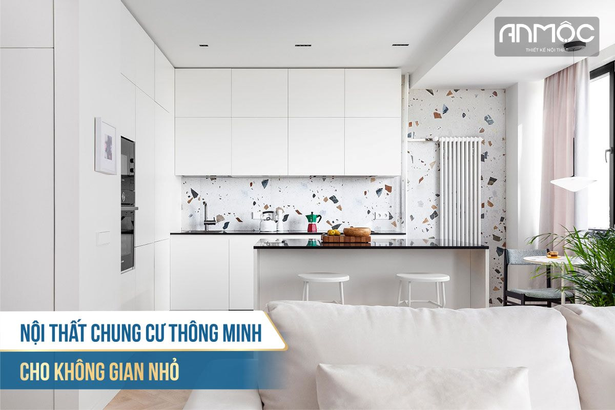 Nội thất chung cư thông minh cho không gian nhỏ 1