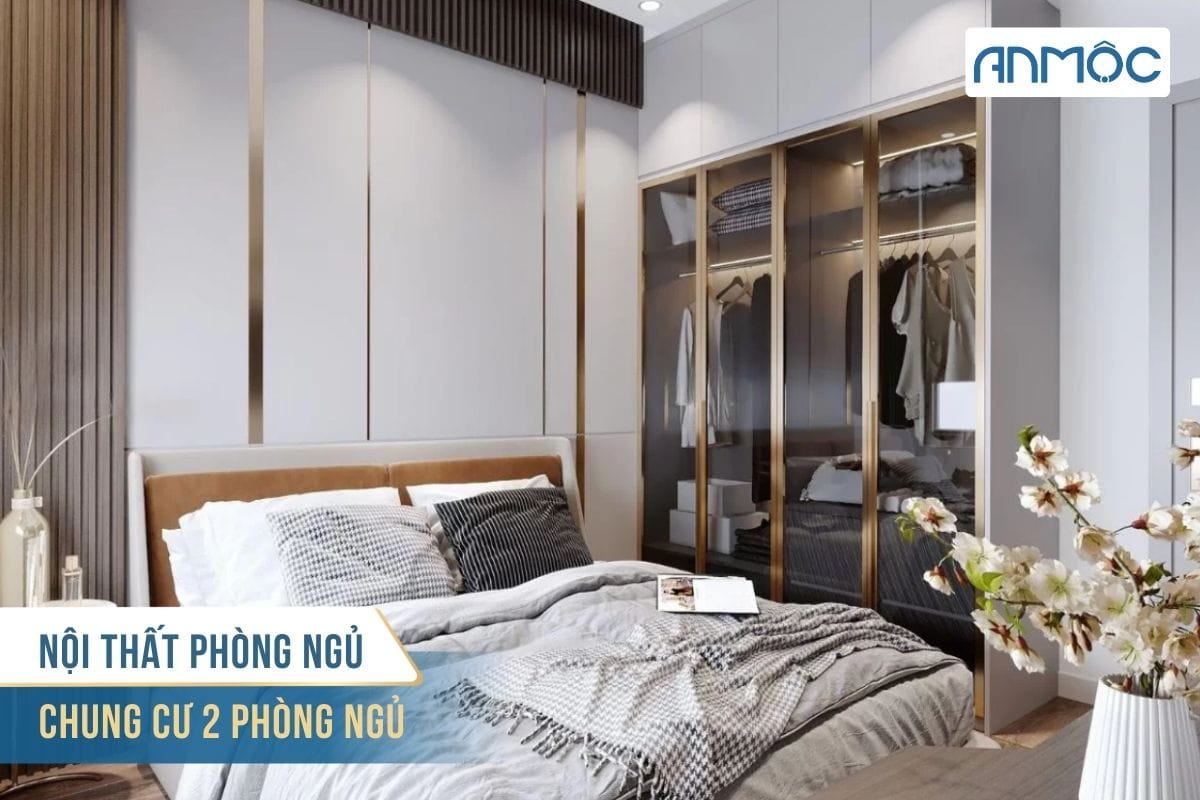 Nội thất phòng ngủ chung cư 2 phòng ngủ