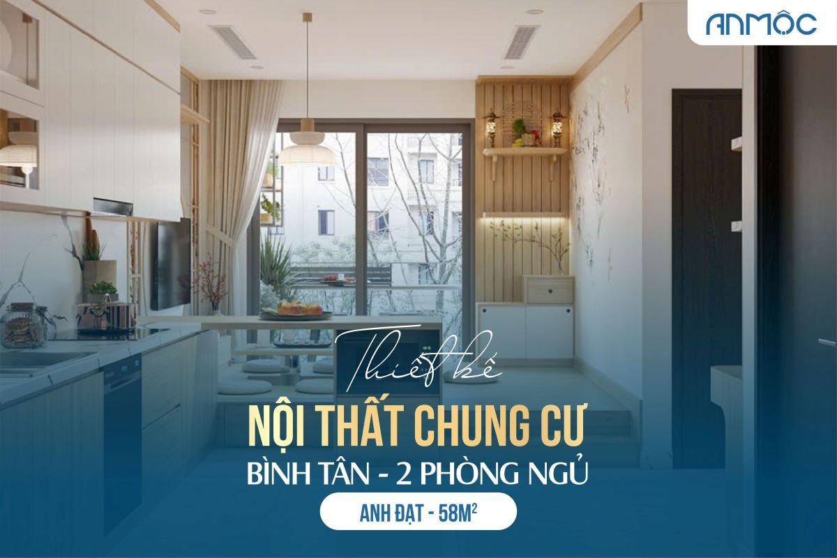 Thiết kế nội thất chung cư Bình Tân 58m2