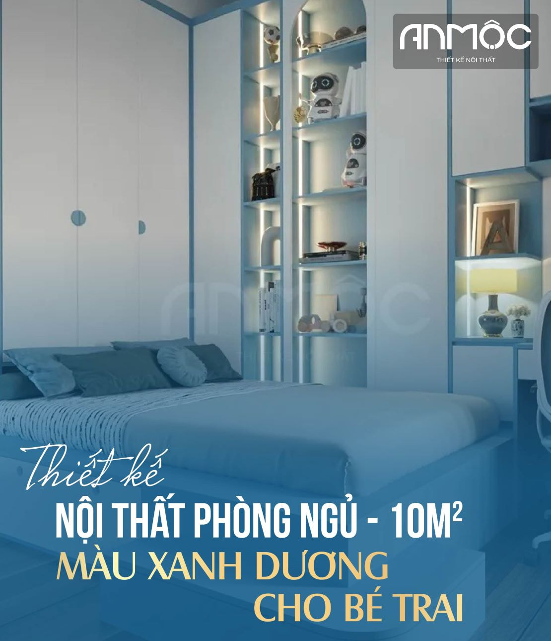 Thiết kế nội thất phòng ngủ 10m2 màu xanh dương cho bé trai