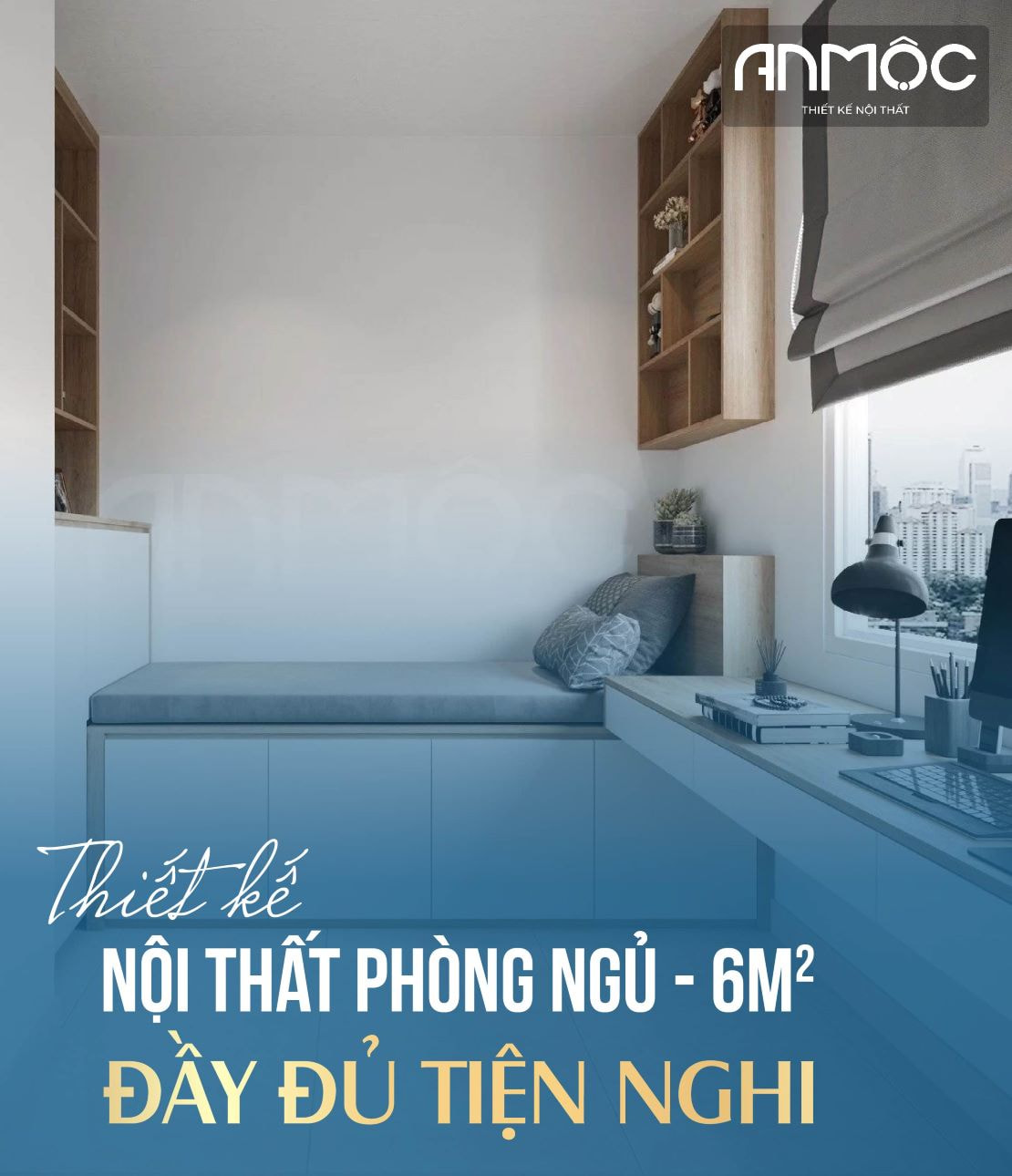 Thiết kế nội thất phòng ngủ 6m2 đầy đủ tiện nghi