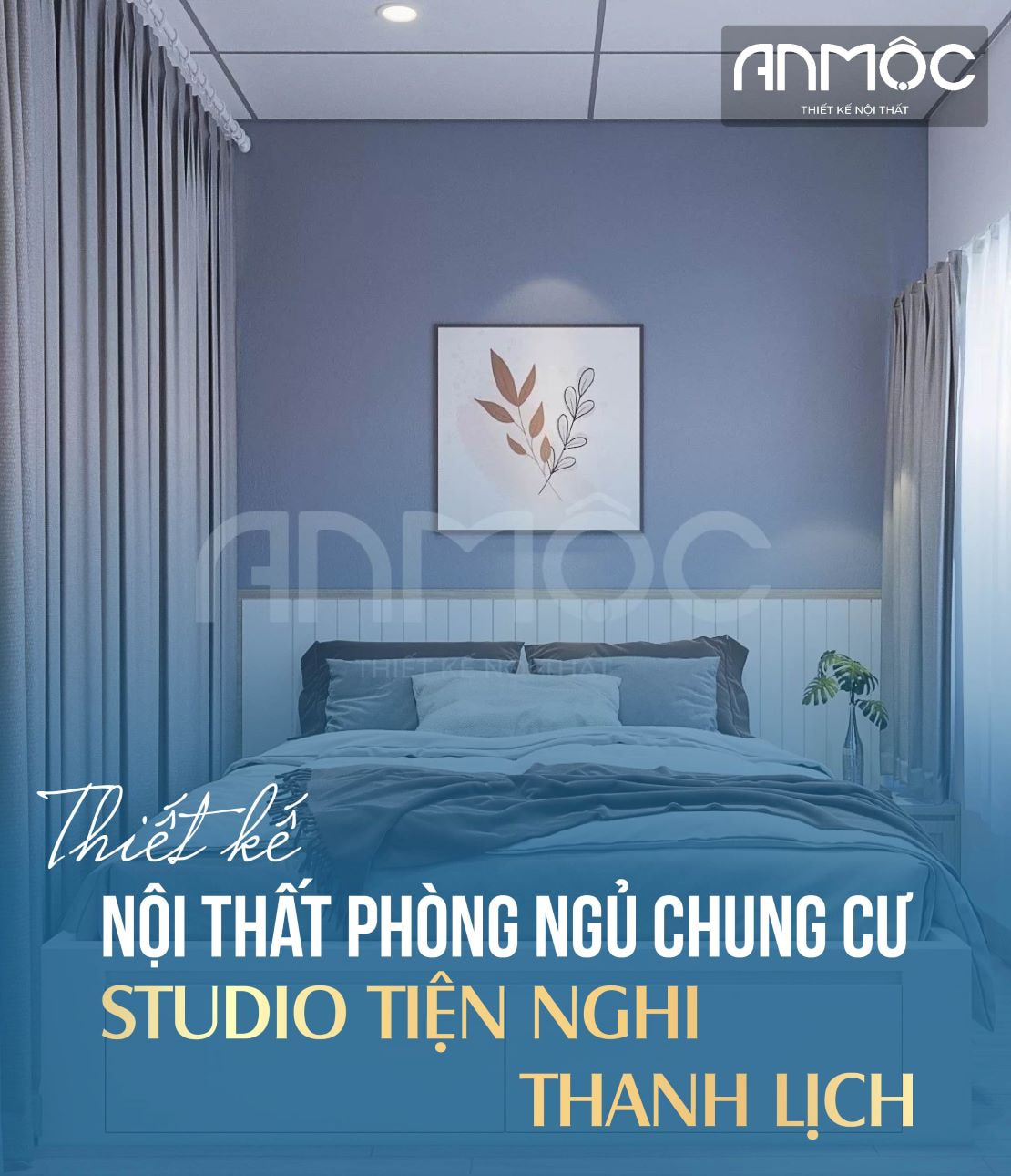 Thiết kế nội thất phòng ngủ chung cư Studio tiện nghi thanh lịch