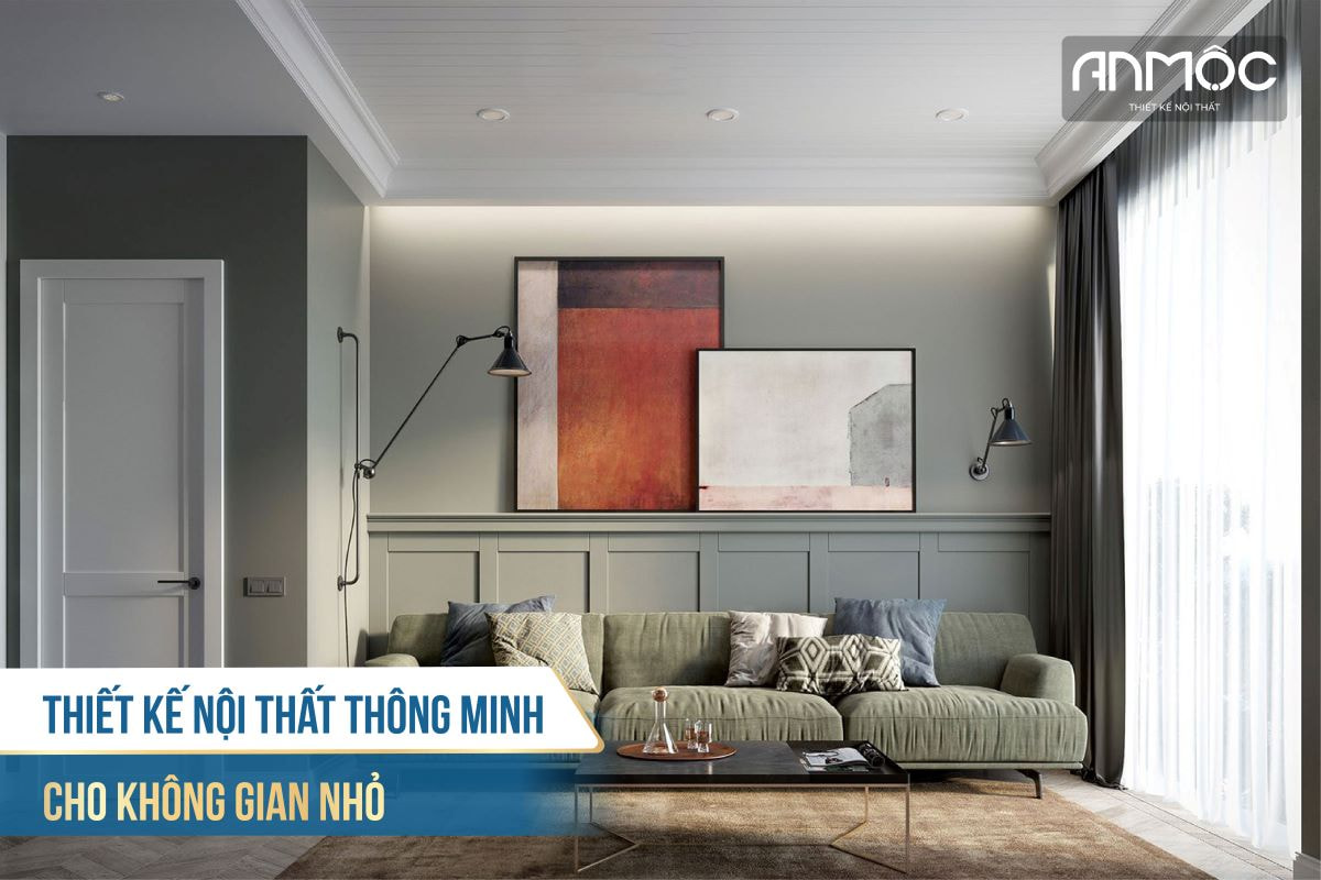 Thiết kế nội thất thông minh cho không gian nhỏ