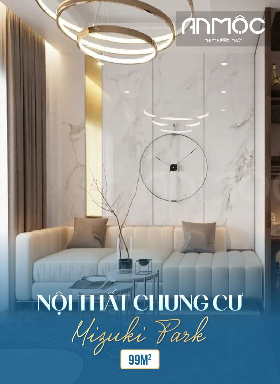 Mẫu Thiết kế nội thất chung cư Mizuki Park 99m2 Bình Chánh