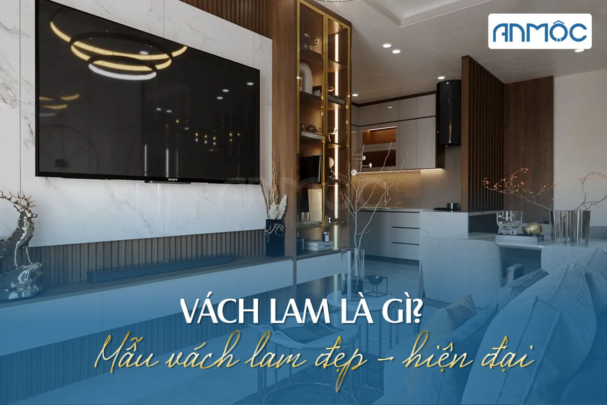 Vách lam là gì Mẫu vách lam đẹp hiện đại