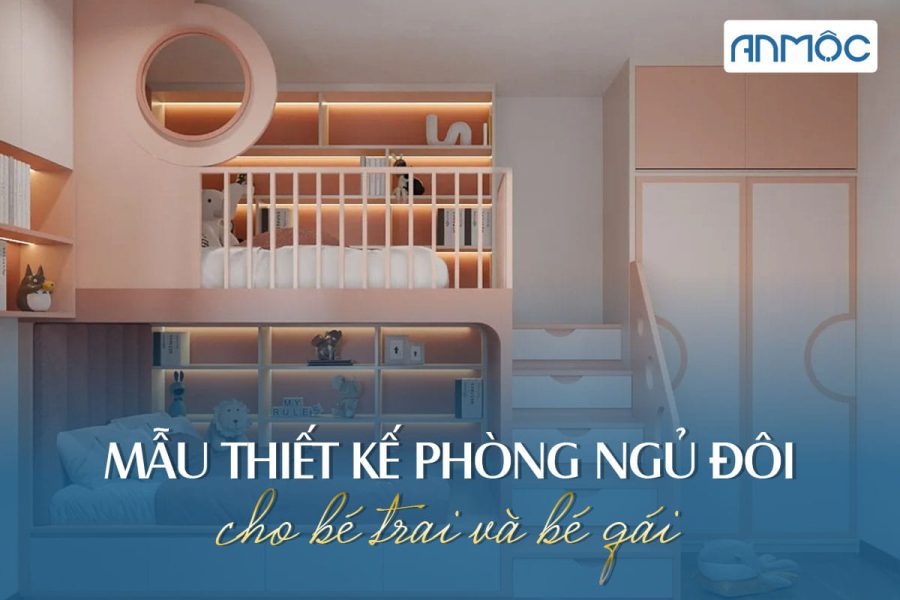 Mẫu thiết kế phòng ngủ đôi cho bé trai và bé gái