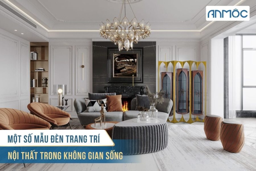 Một số mẫu đèn trang trí nội thất trong không gian sống