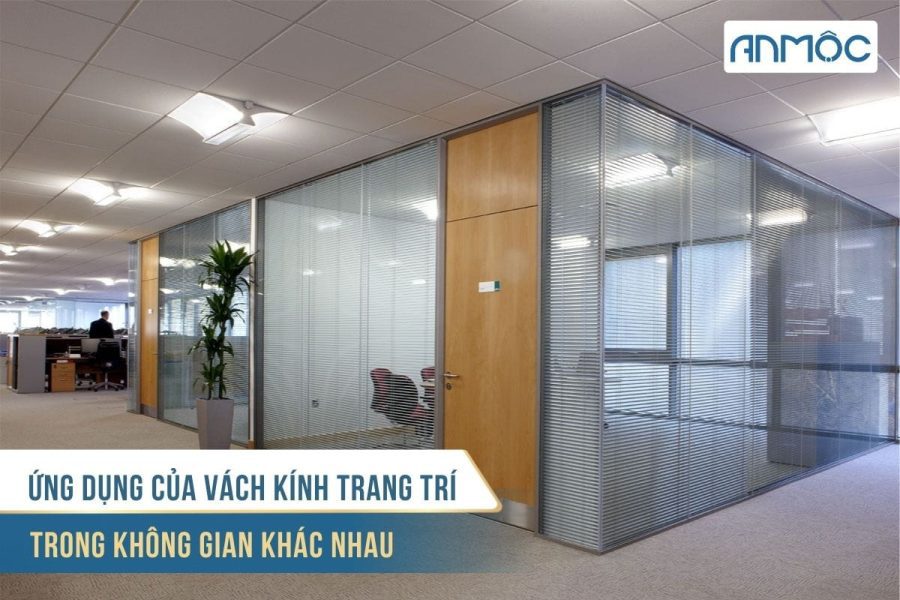 Vách kính trang trí - Thổi hồn cho không gian sống