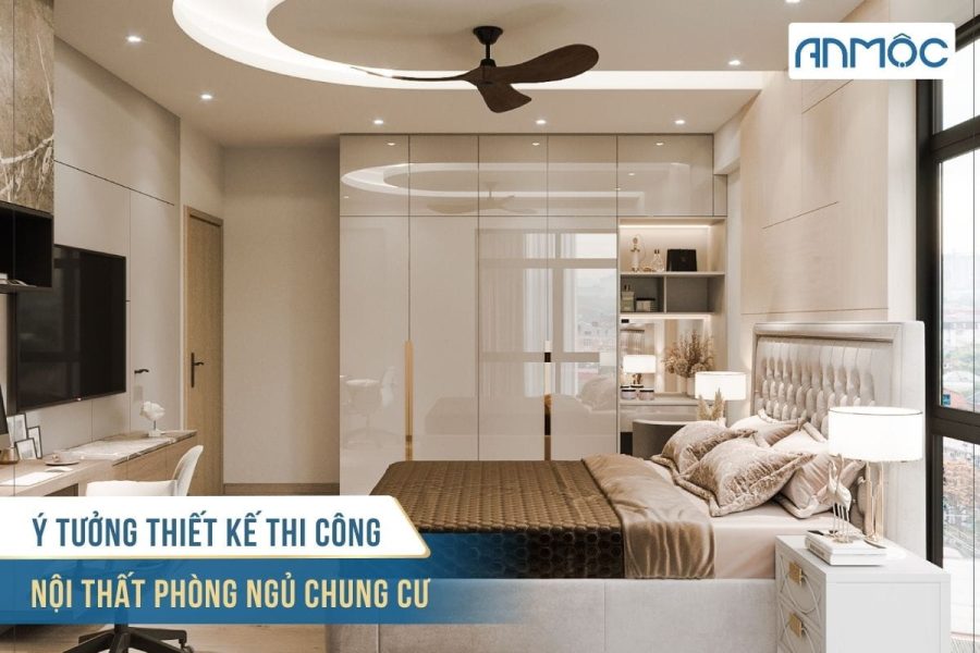 Mẫu thi công nội thất chung cư đẹp hiện đại đón đầu xu hướng