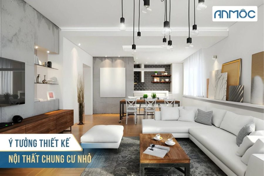 Ý tưởng thiết kế nội thất chung cư nhỏ