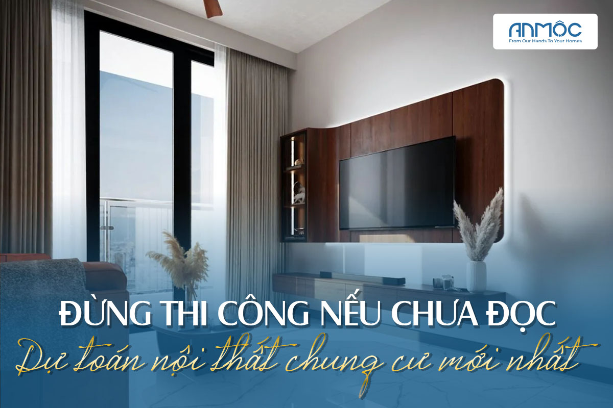 Dự toán nội thất chung cư