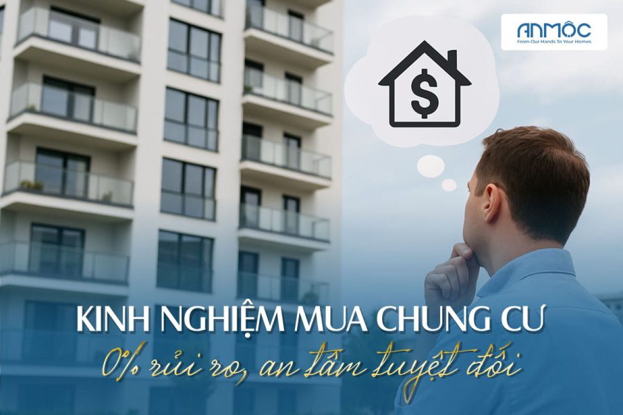 Kinh nghiệm mua chung cư: 0% rủi ro, an tâm tuyệt đối