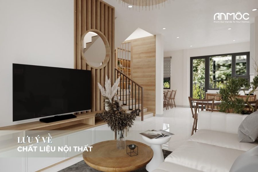 Lưu ý về chất liệu nội thất