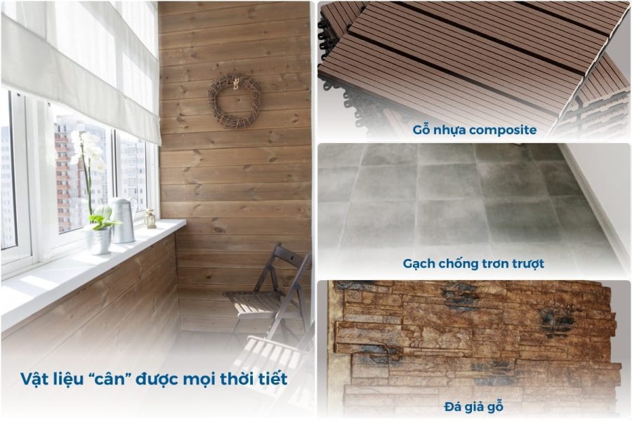 Lựa chọn vật liệu "cân" được mọi thời tiết