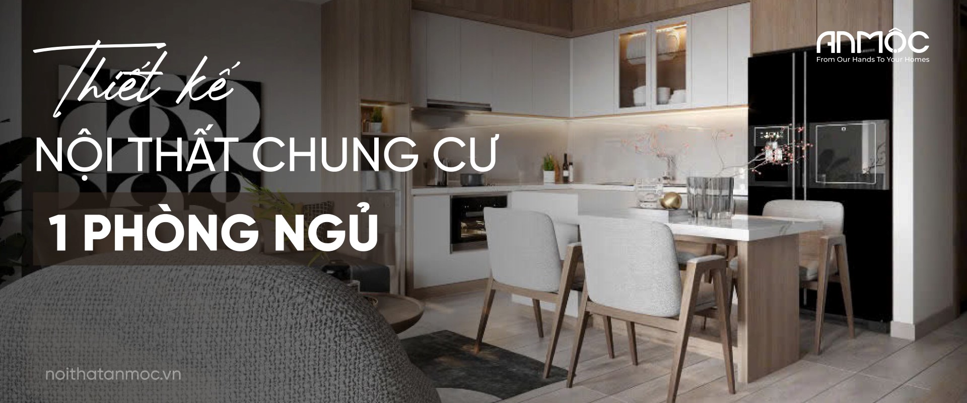 Banner thiết kế nội thất chung cư 1 phòng ngủ