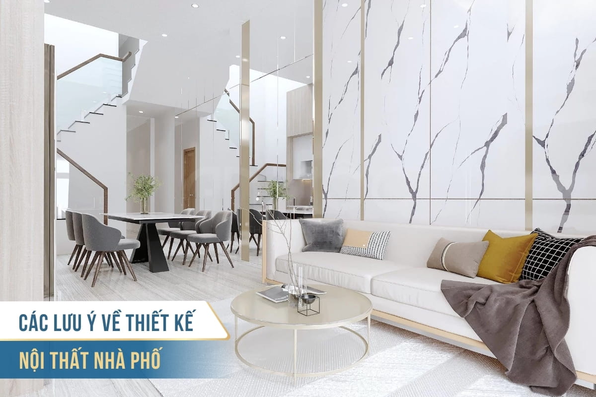 Các lưu ý về thiết kế nội thất nhà phố